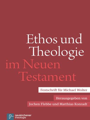 cover image of Ethos und Theologie im Neuen Testament